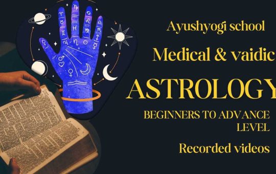 Learn Medical and Vedic Astrology Course Online at Ayushyogi – Based on Parashar Hora Shastra and Laghu Parashari